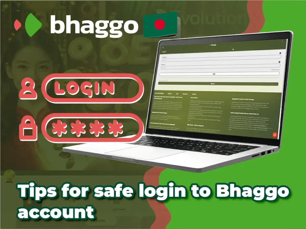 নিরাপদে Bhaggo অ্যাকাউন্টে লগিন করার টিপস